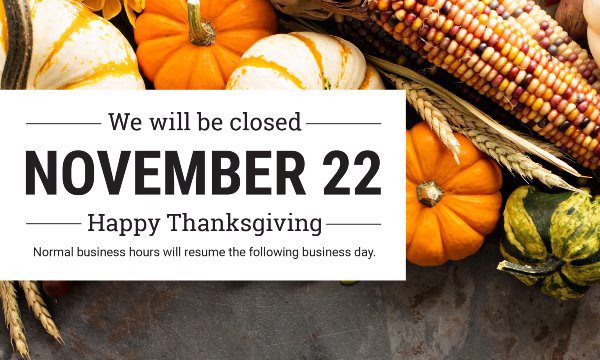 gourds and a sign that says closed for thanksgiving